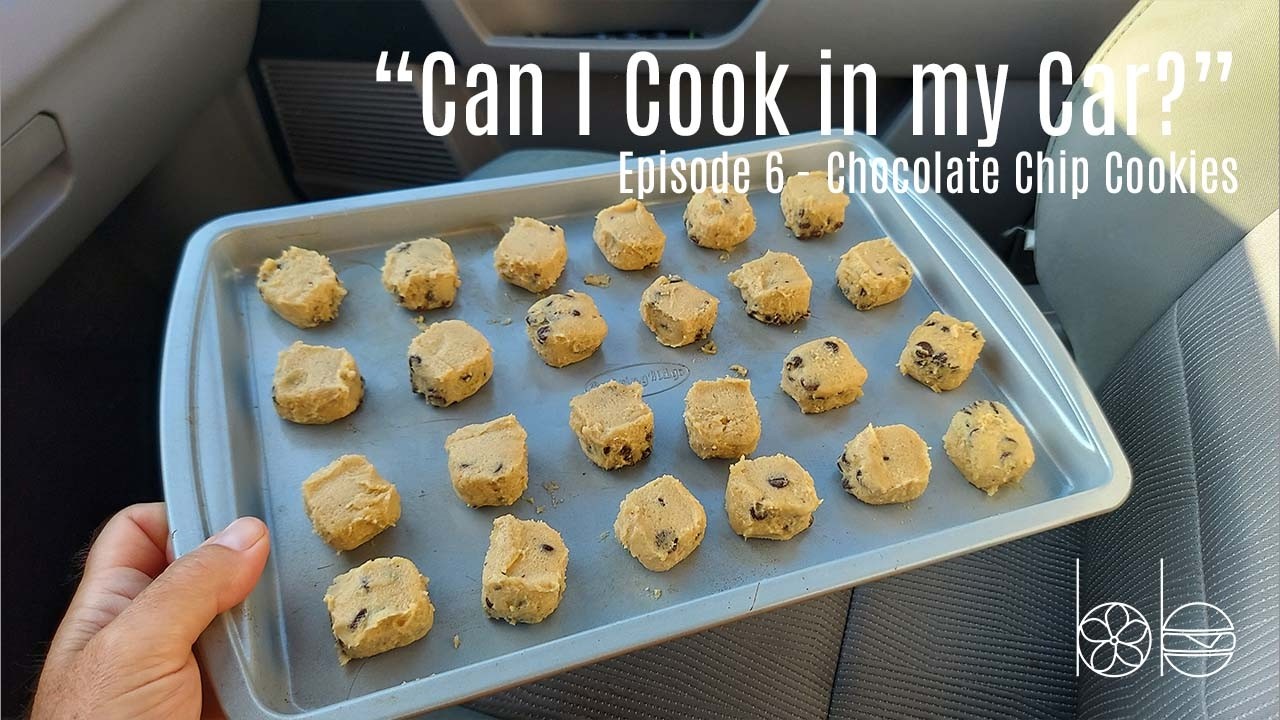 Baking Cookies in My Car