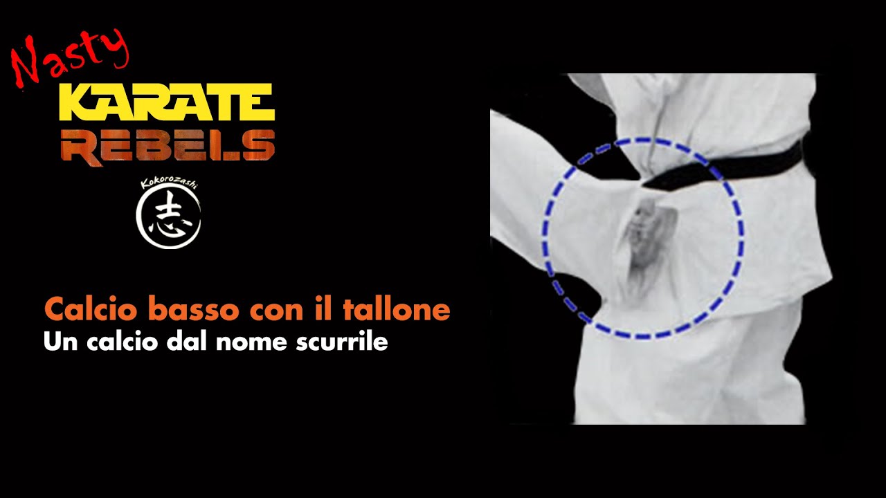 Calcio basso con il tallone - Karate Kick