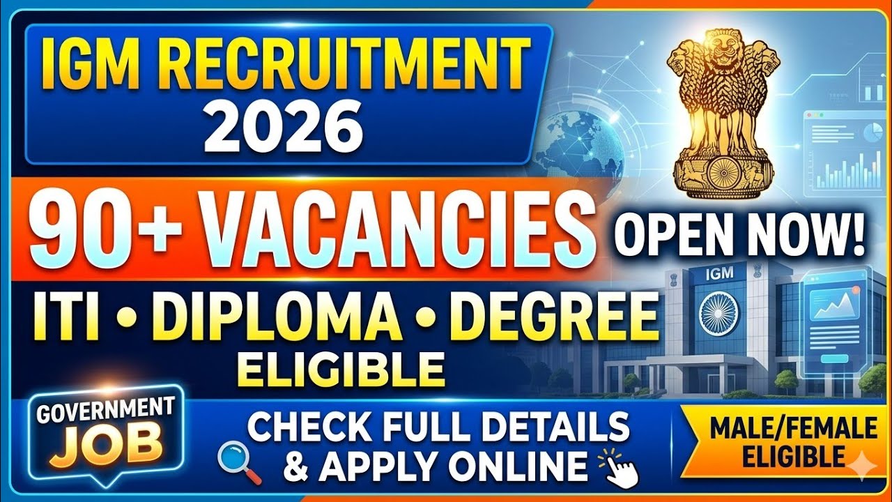 IGM Recruitment 2026 |🔥 90+ Posts | Free Job Alert | Latest Govt Jobs | Job Alerts | Apply Online 🚀
