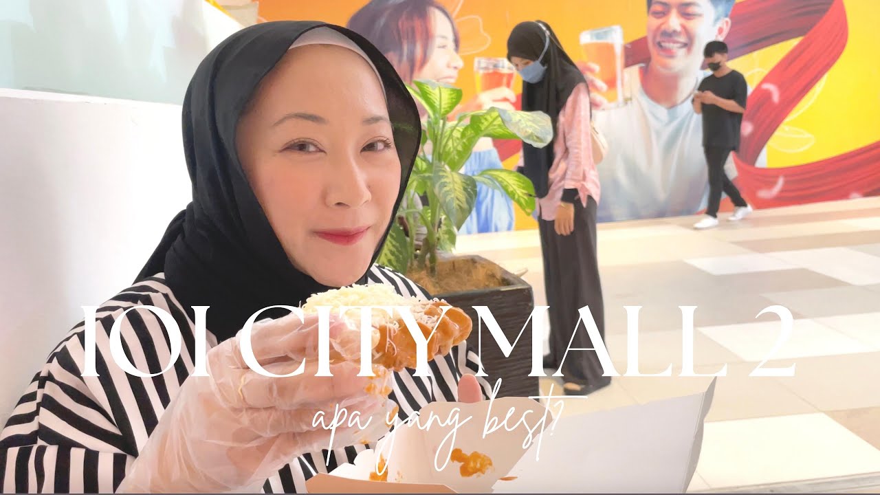 IOI CITY MALL 2 is now ‘open’  | Aisha Mohd
