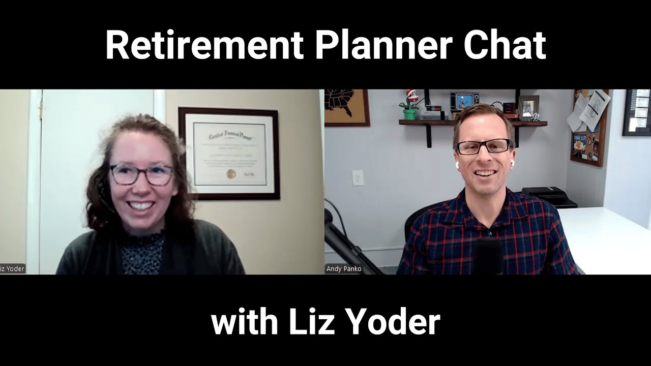 Retirement planner chat, with Liz Yoder from Dependent Financial Planning