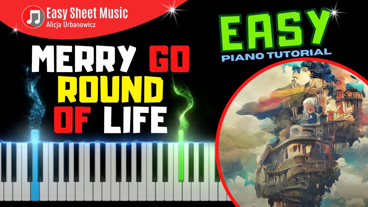 Merry Go Round Of Life - Howl's Moving Castle I Piano Tutorial EASY Sheet Music I PDF - SLOW