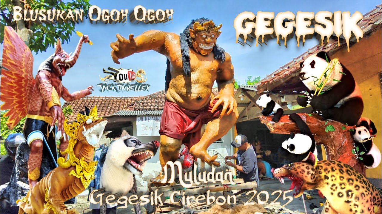 Blusukan Ogoh Ogoh ‼️ Persiapan Arak Arakan Muludan Gegesik Cirebon 2025 || Waw 🔥