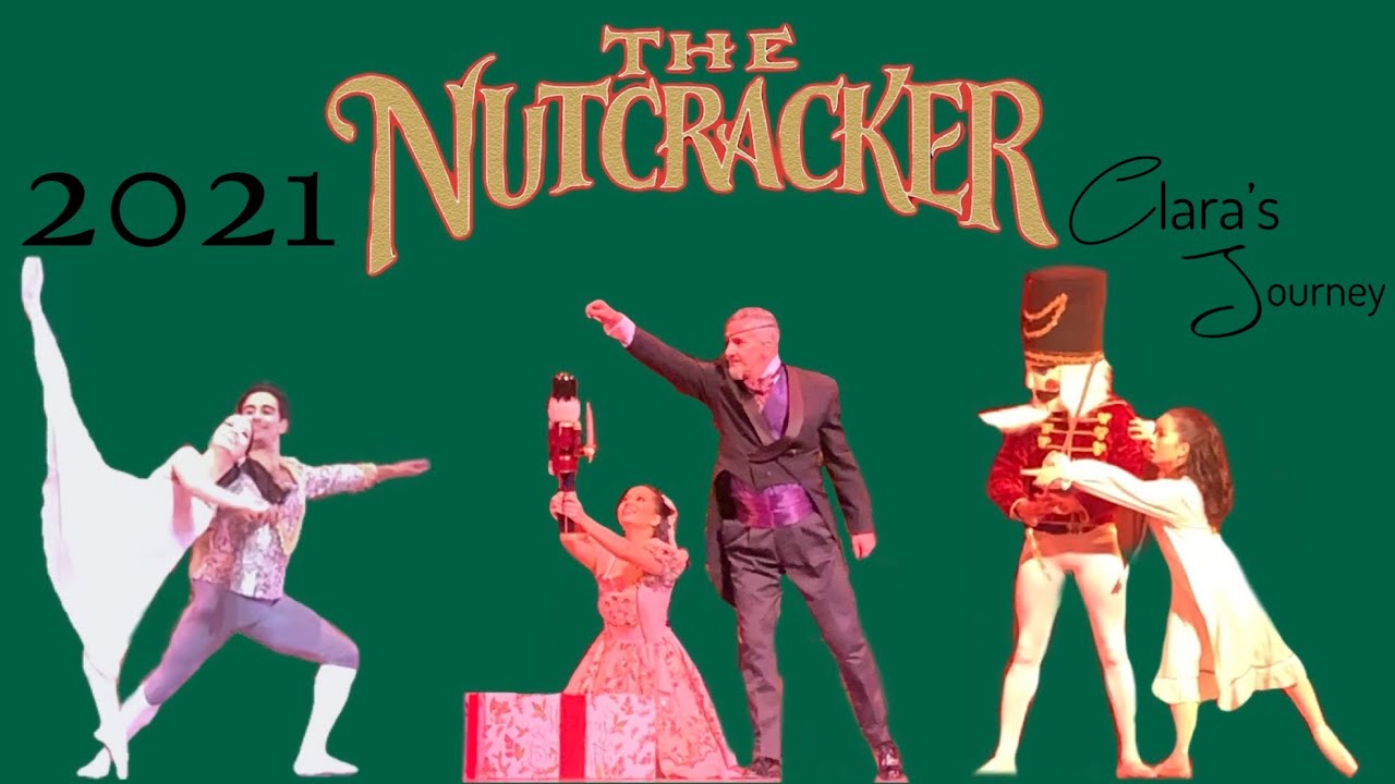 The Nutcracker Ballet 2021 - vlog - Clara’s Journey - vlogmas