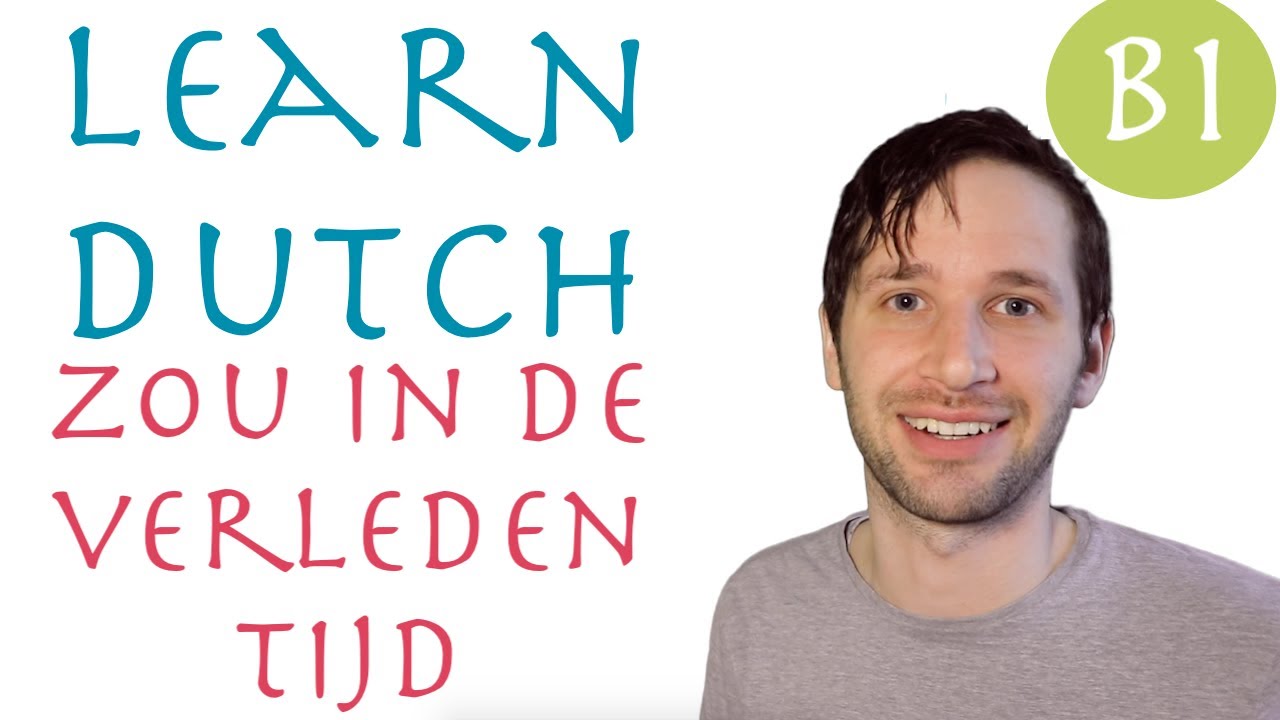 Dutch: should have and could have
