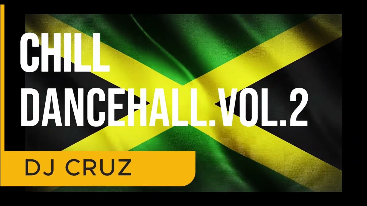 CHILL DANCEHALL SELEKTA MIX Vol 2   Dexta Daps,Kranium,Shenseea,Teejay