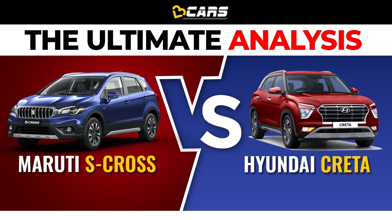 S-Cross vs Creta | Which Car To Buy? | Aug 2020 | The Ultimate Analysis