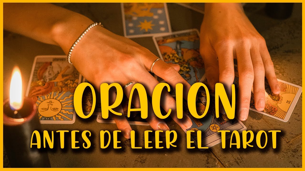 🙏 Oración antes de leer el Tarot | Inicio antes de tirar cartas el Tarot
