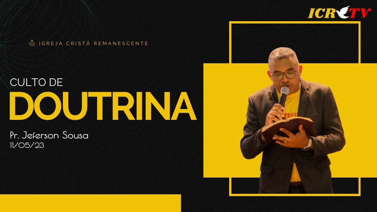 CULTO DE DOUTRINA / AD CRIST&Atilde; REMANESCENTE
