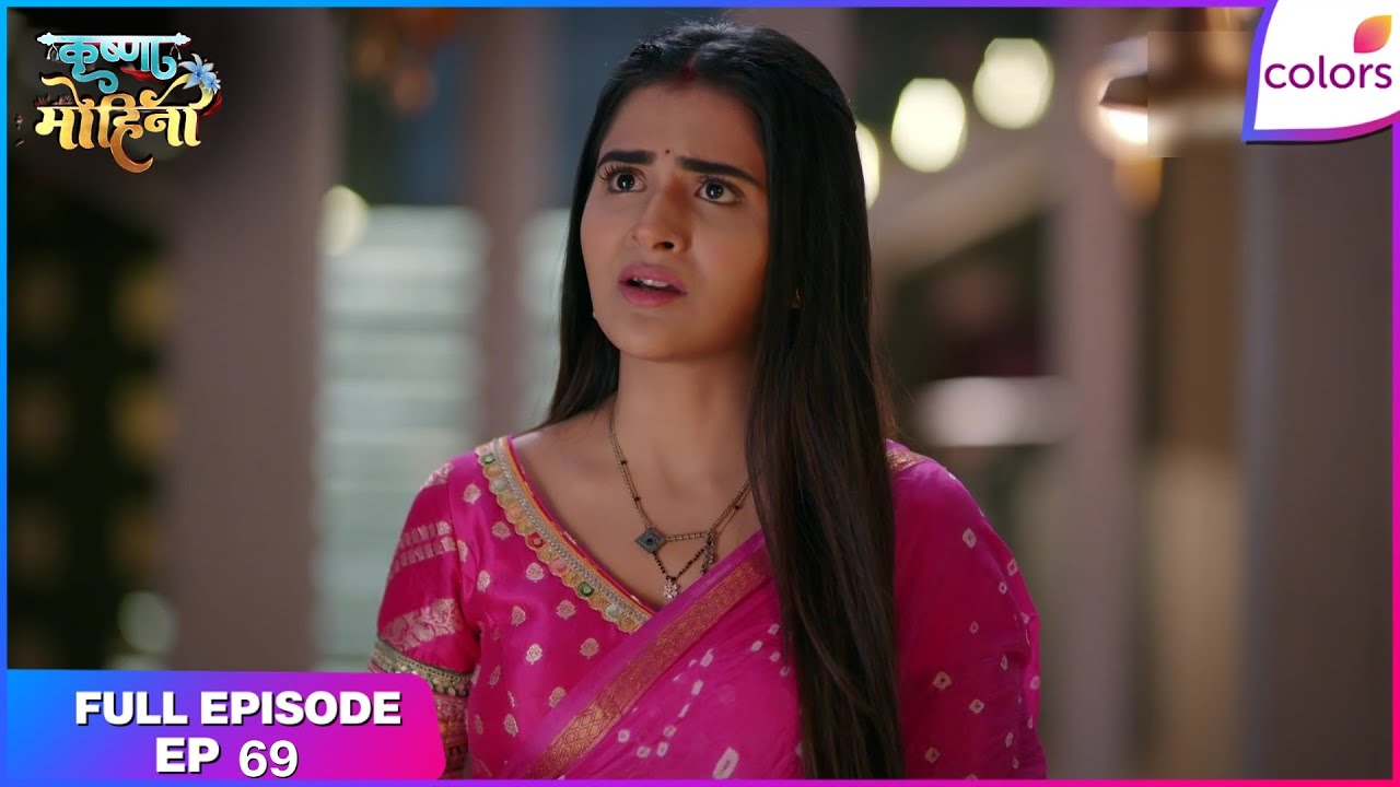 Krishna Mohini | Full Episode Ep. 69 | Aryaman Faces Allegations Without Memory | Colors TV