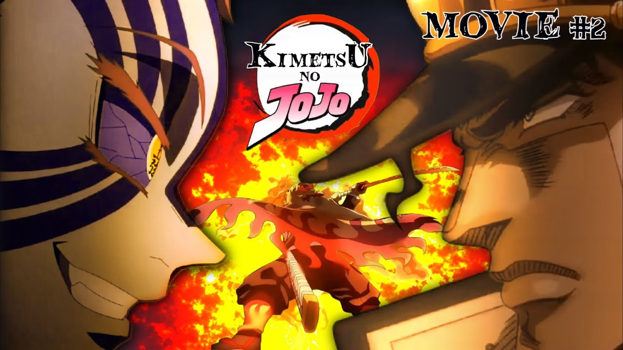 【Full Movie】Kimetsu no JoJo | Mugen Train Arc