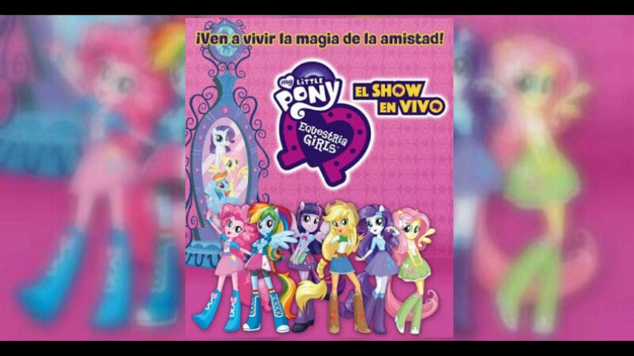 15. Bienvenido Al Show - MLP:EG El Show En Vivo Soundtrack