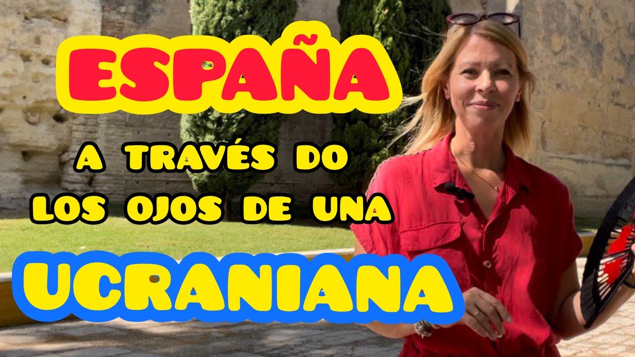 Mi VIDA española // Un año en ANDALUCÍA