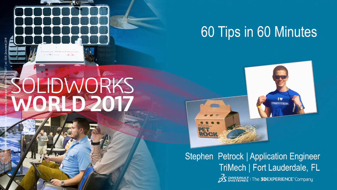 SOLIDWORKS Tips & Tricks- 60 Tips in  60 Minutes. Learn so many tips in so little time.