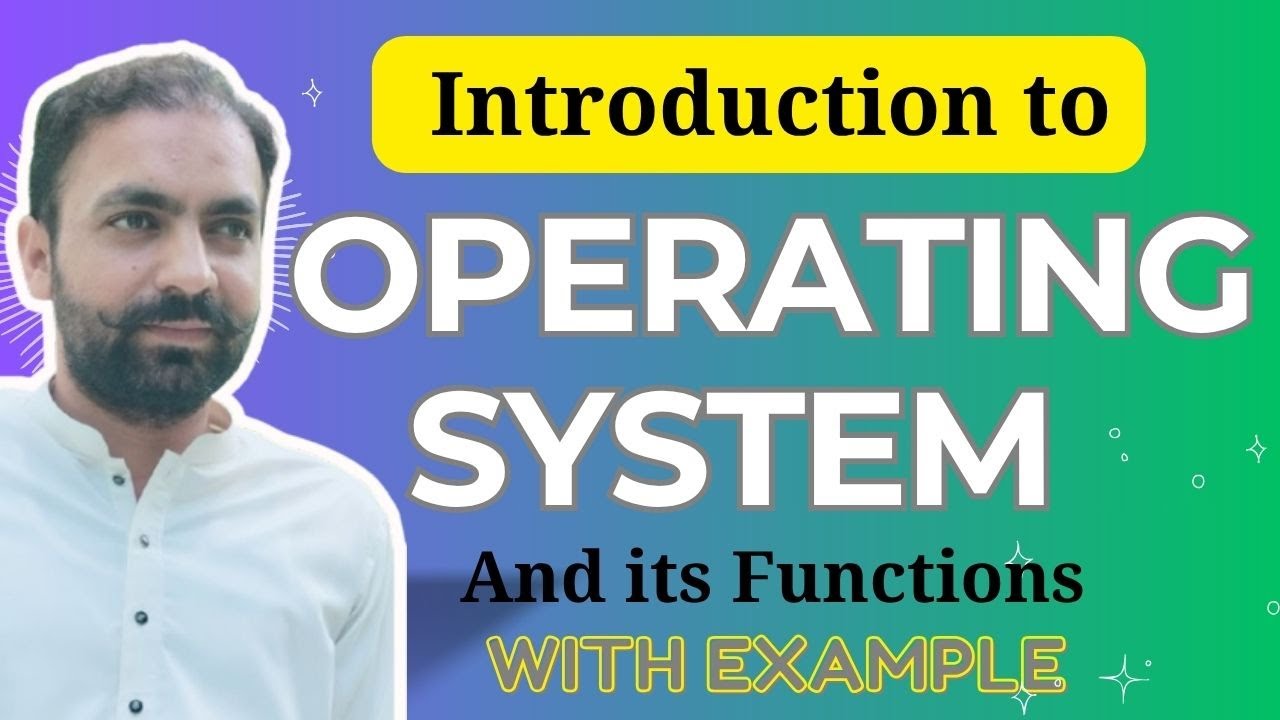 Lec-1: Introduction to Operating System and its function | Operating System full Course