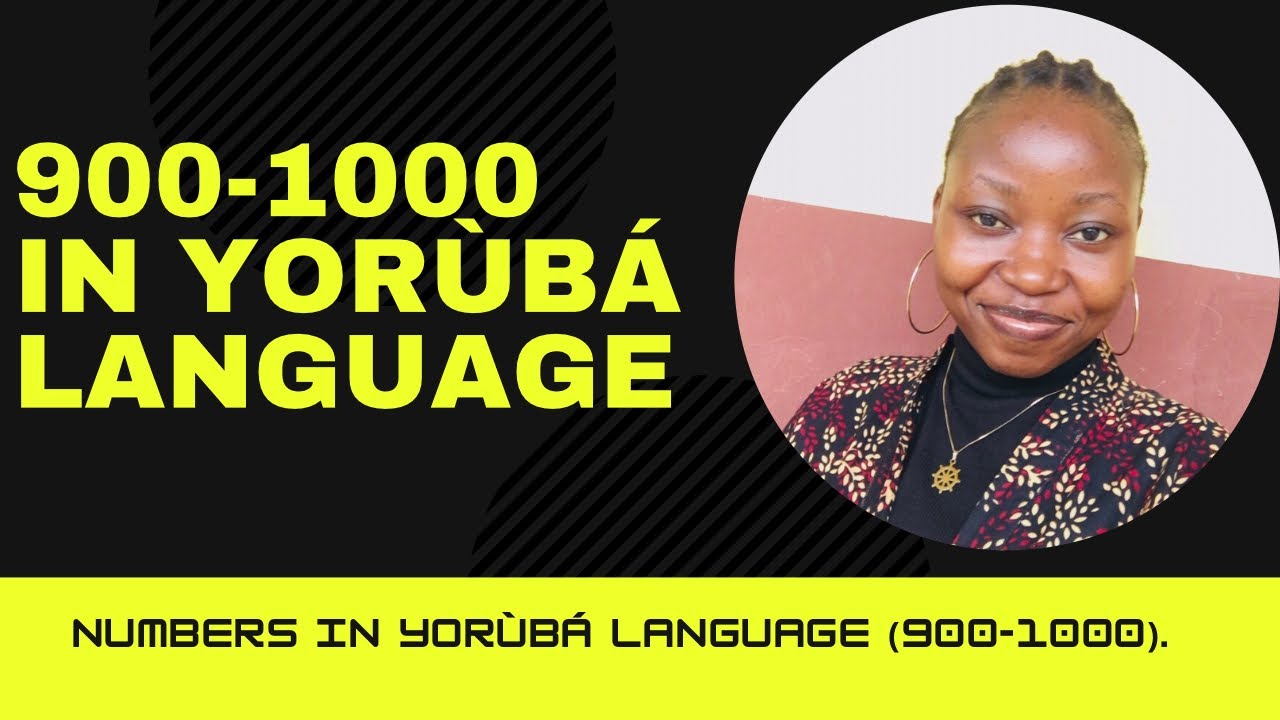 900-1000 in Yorùbá language|Numbers in Yorùbá language|Onka Ede Yorùbá #numbers #numbersystem