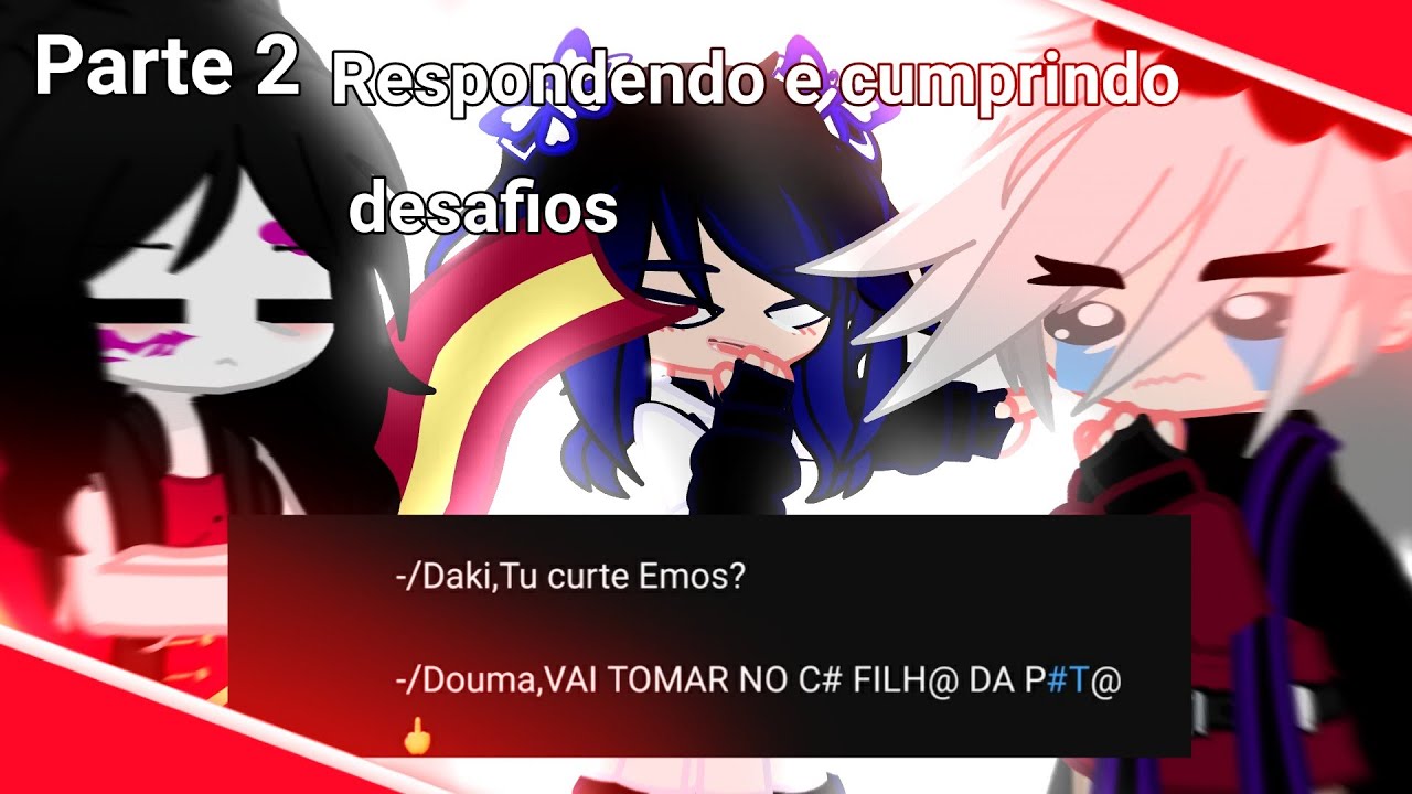 Respondendo e cumprindo desafios || ESPECIAL 1K PARTE 2 (Atrasado) || {GC} Kny || #kny #gachameme
