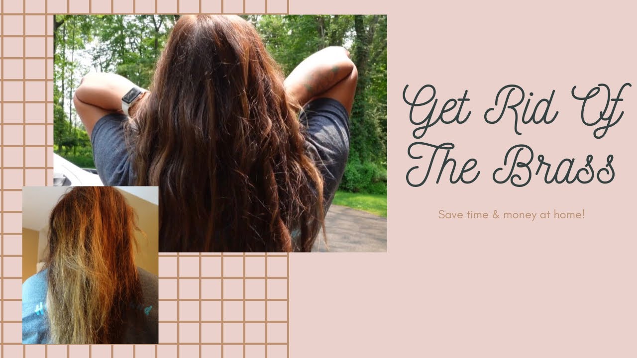 HOW TO: GET RID OF BRASSY/ORANGE HAIR