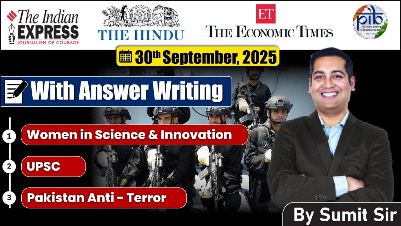 30 September 2025 Editorial discussion |  Women in science and innovation, UPSC, Pakistan Terror