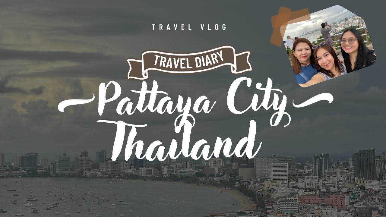 Pattaya Viewpoint, Terminal 21, Pier 21 and Street Night Market @ Pattaya, Thailand VLOG 🇹🇭🇹🇭
