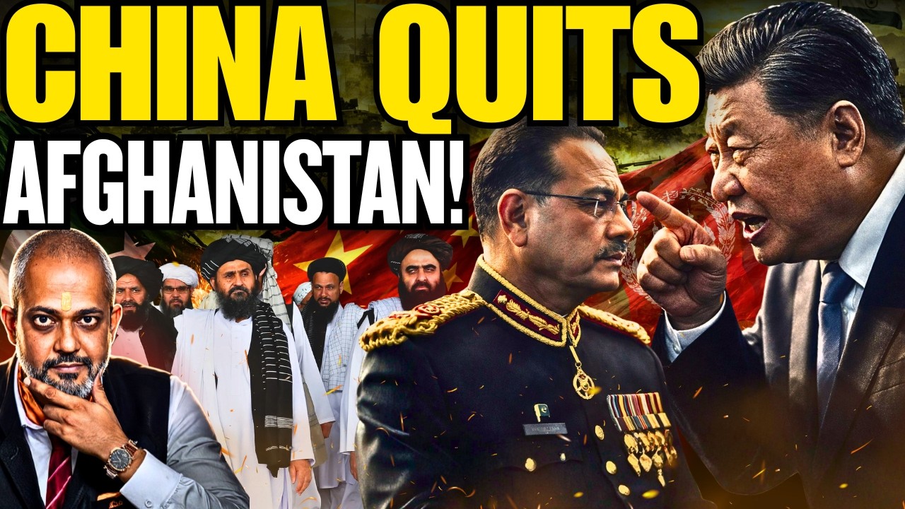 China Quits Afghanistan Blames Pakistan, Inside Story I Aadi