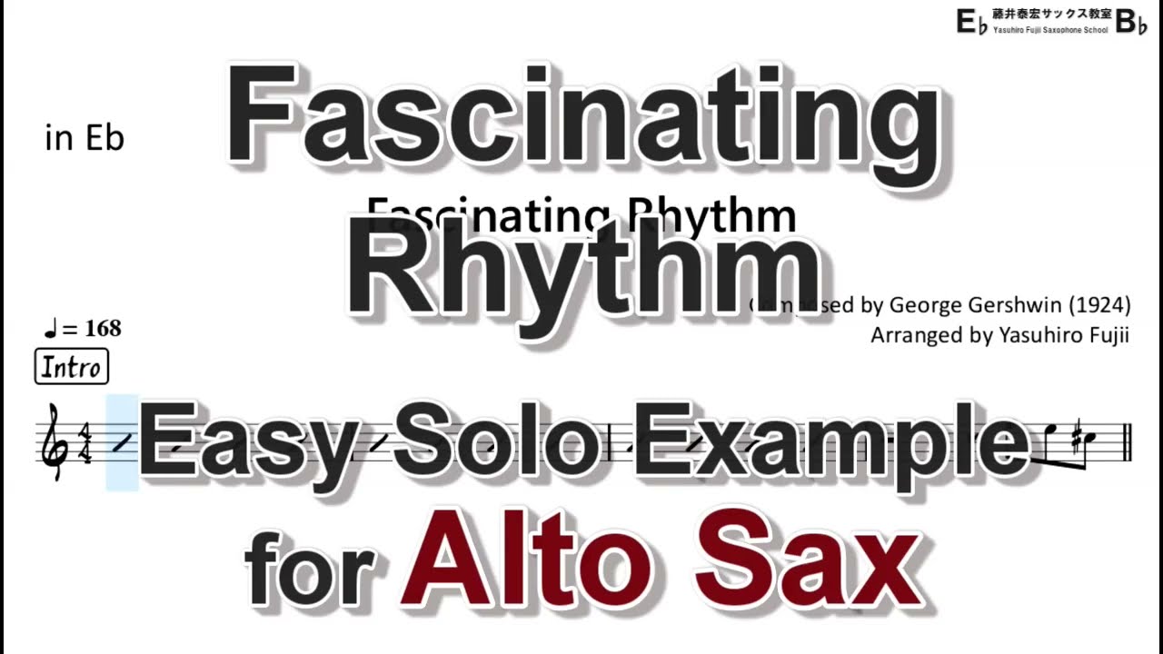Fascinating Rhythm - Easy Solo Example for Alto Sax