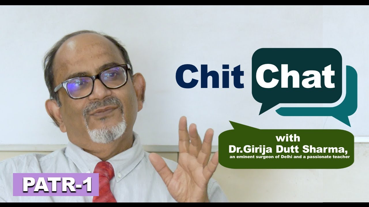 Prof Girijadutt Sharma, a senior surgeon and a mentor at Learning General Surgery speaks