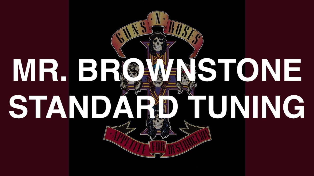 Mr. Brownstone in E Standard Tuning