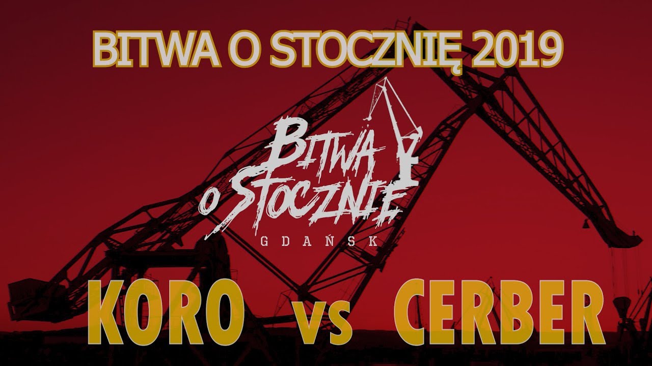 Koro 🆚 Cerber (1/4) Bitwa o Stocznię 2019