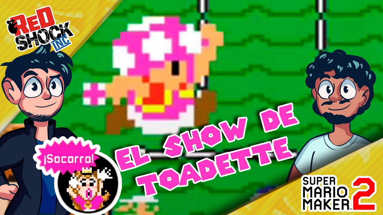 ¡EL SHOW DE TOADETTE! | ¡Jugando SUS NIVELES! | Sabadabamaker