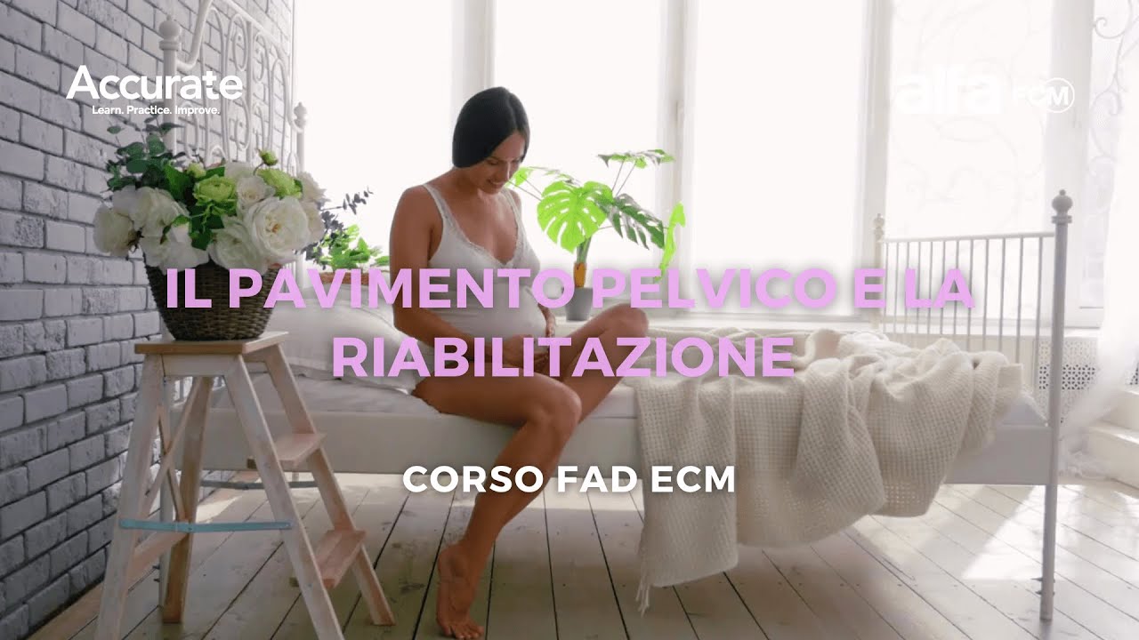 Il pavimento pelvico e la riabilitazione