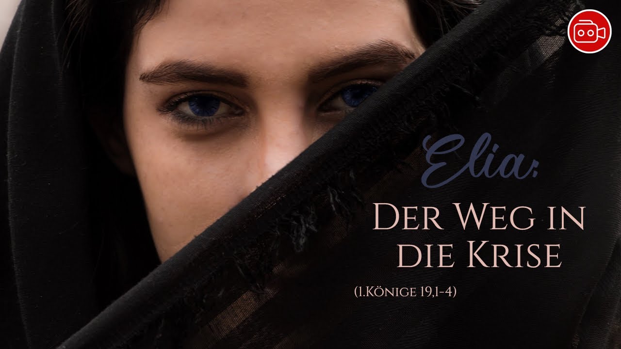 Video: Elia - der Weg in die Krise (1.Könige 19)