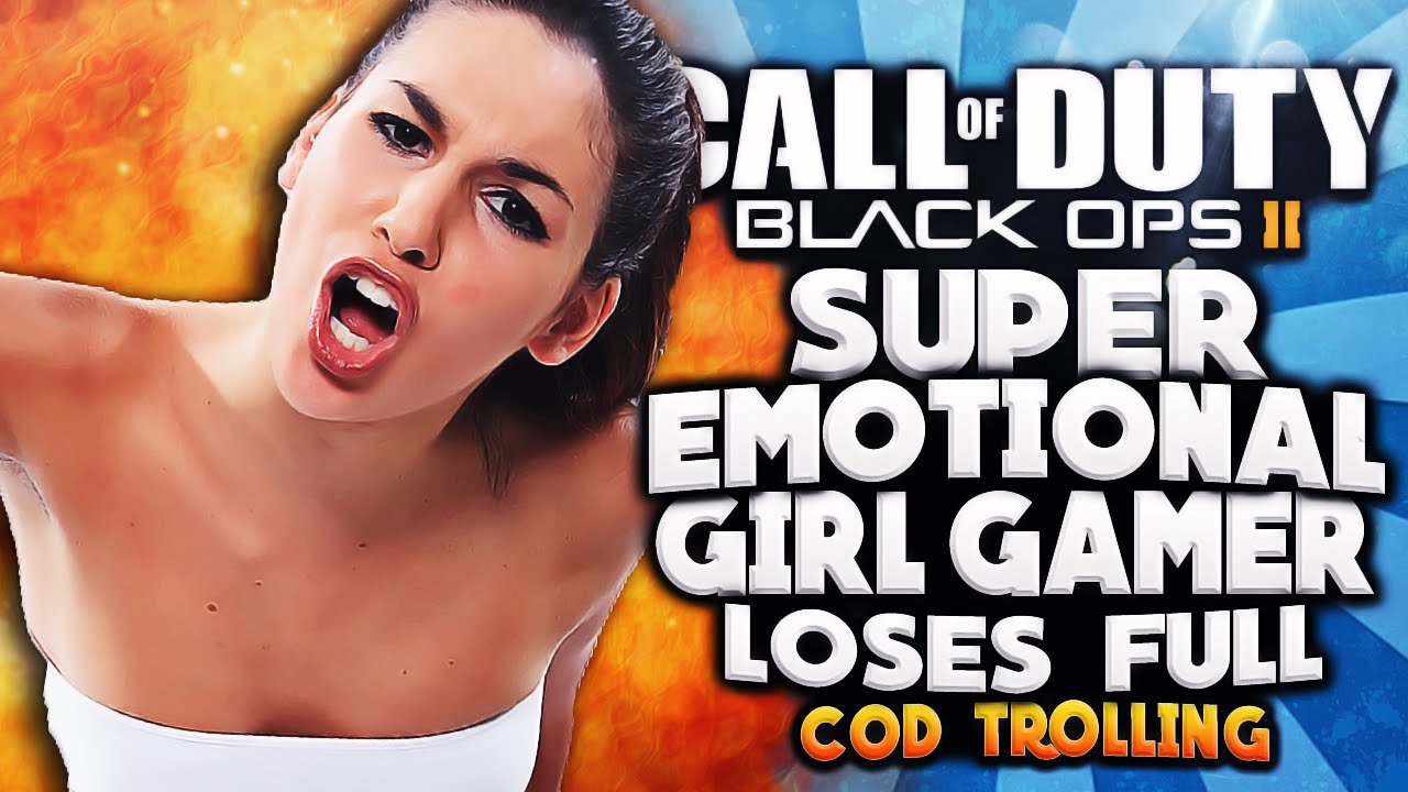 BO2 - SUPER EMOTIONAL GIRL GAMER LOSES FULL COMPOSURE (COD TROLLING) | Whos Chaos
