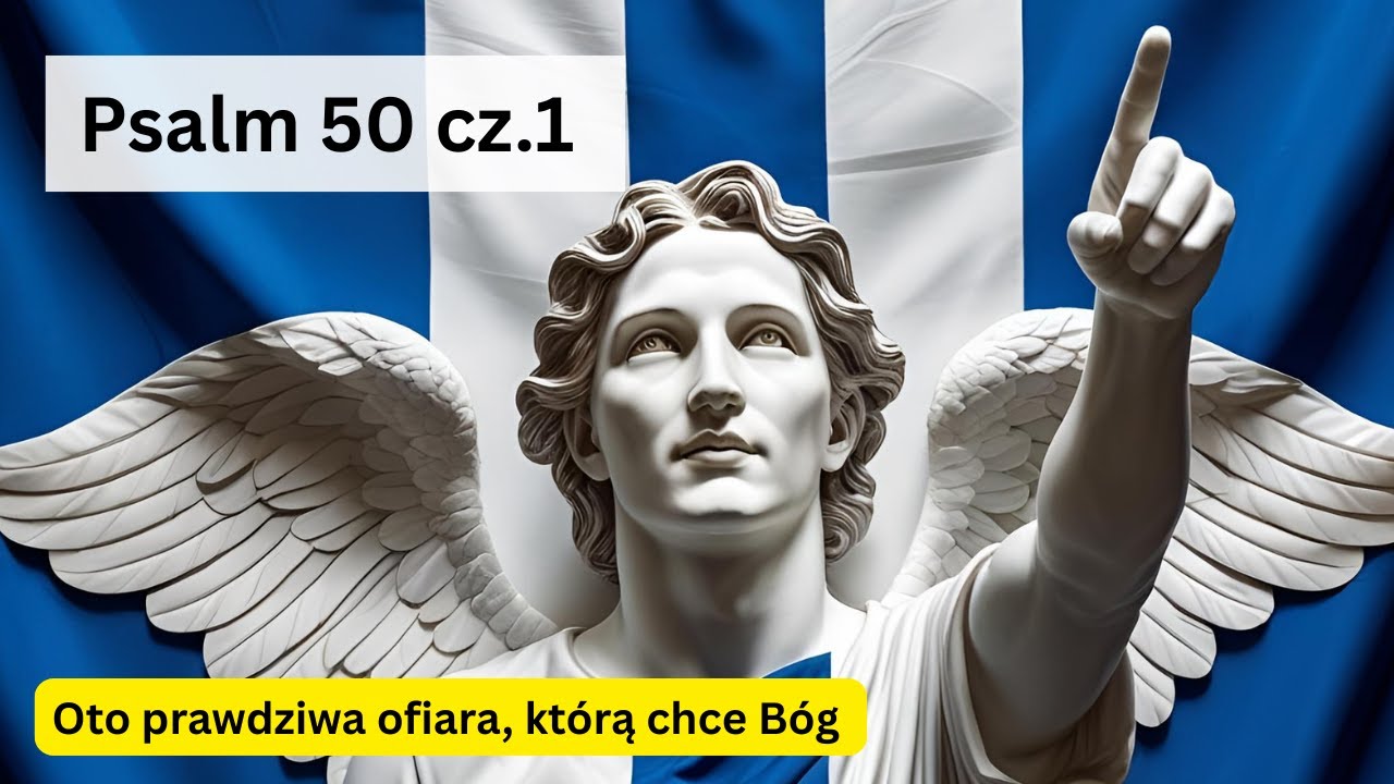 Psalm 50 cz.1 (śpiewany) - „Ofiara miła Bogu – wtedy wzywaj Mnie w dniu niedoli”