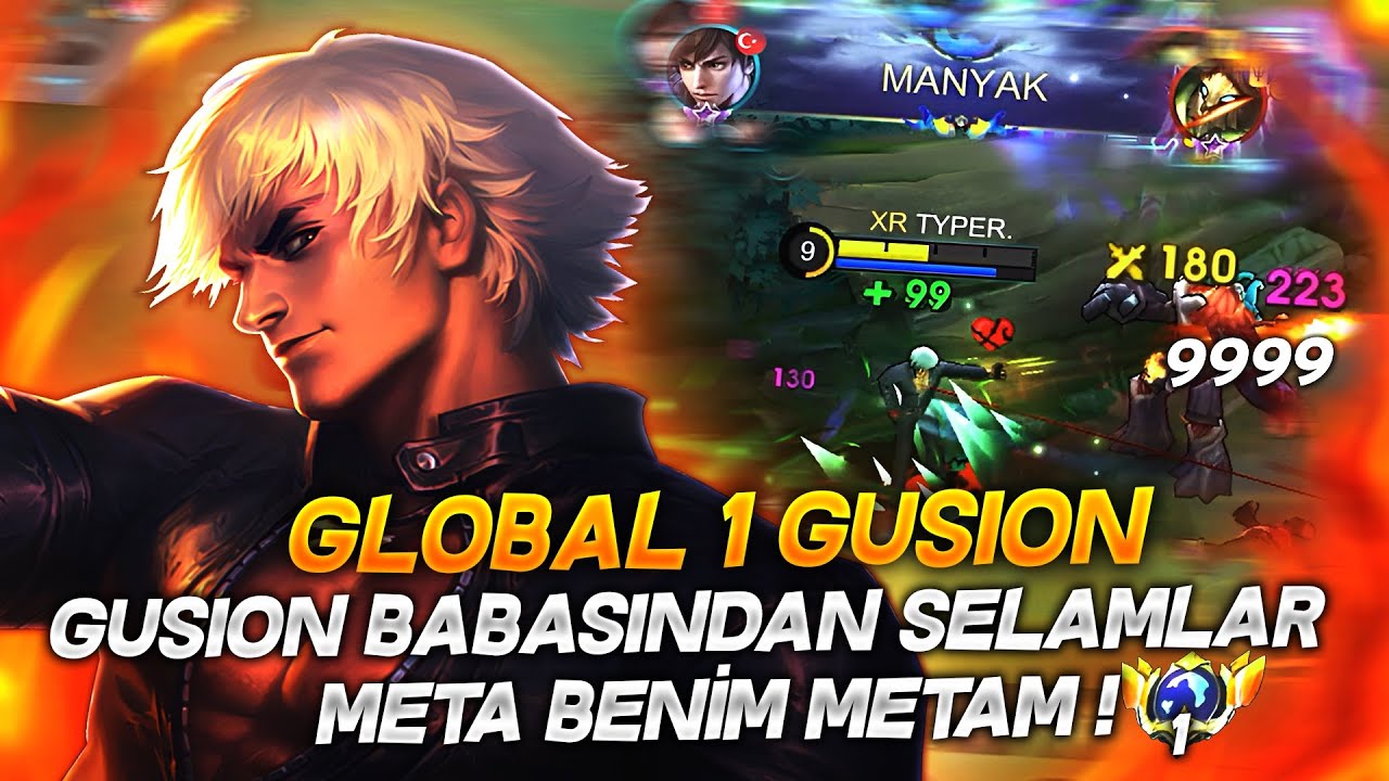 GLOBAL 1 GUSION / GUSION BABASINDAN SELAMLAR META BENİM METAM!!