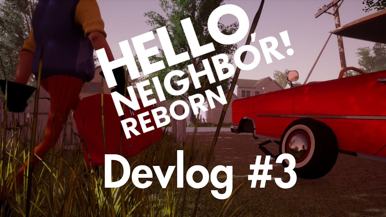 ...and the AI's Getting Better! (Hello, Neighbor! Reborn Devlog 3)