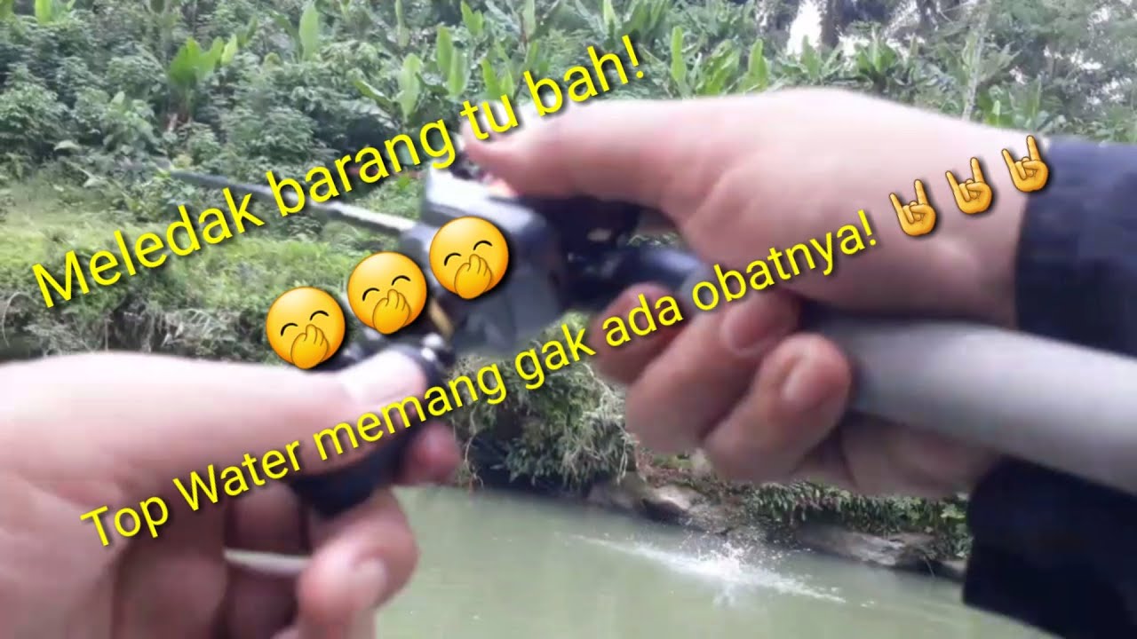 HAMPALA ON TOP WATER ATTACK II !!!