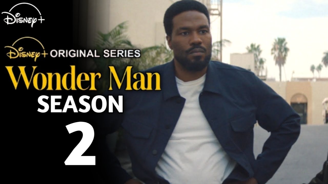 Wonder Man Season 2 (2026) - Everything You Need To Know | Disney Plus | Marvel |Release Date |Cast