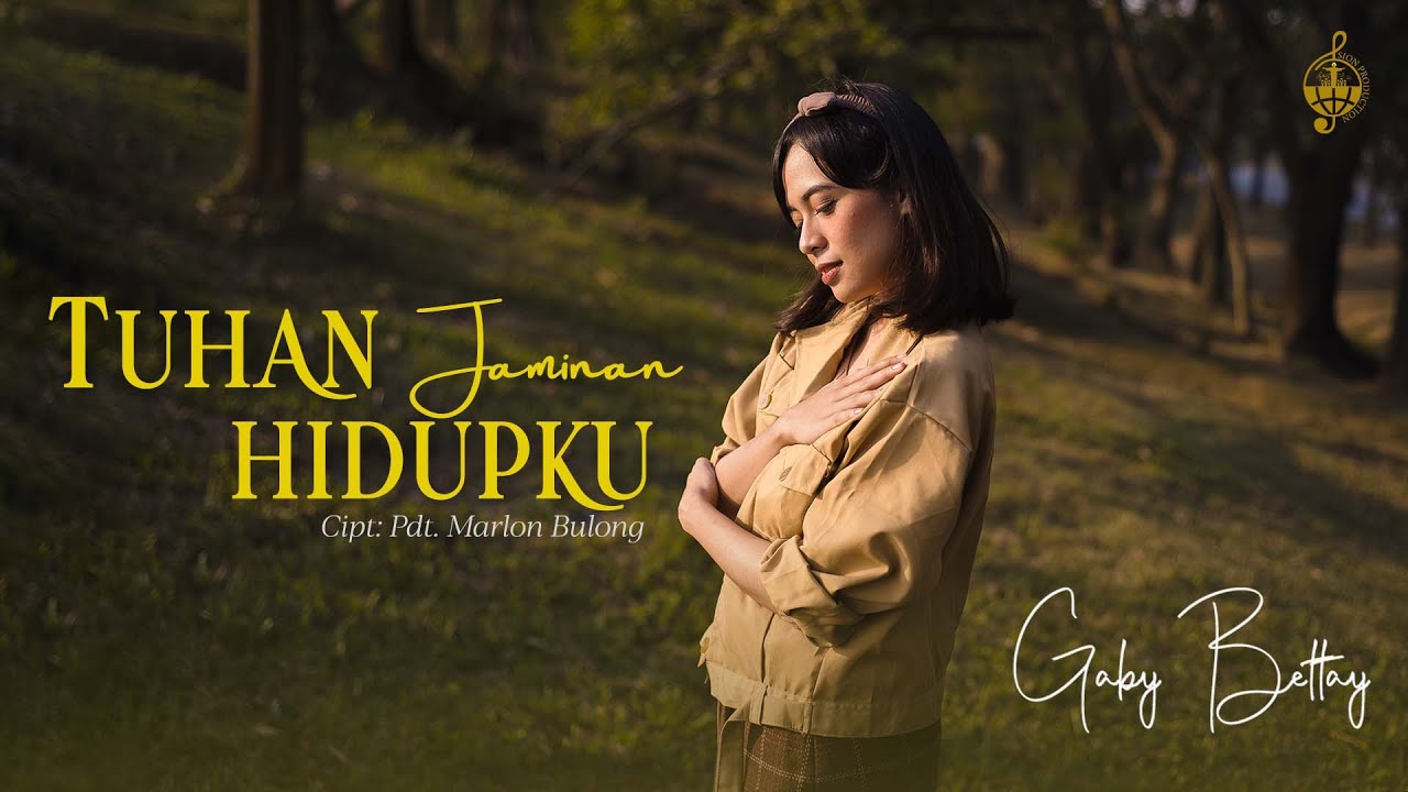 Tuhan Jaminan Hidupku - Gaby Bettay (Official Music Video)