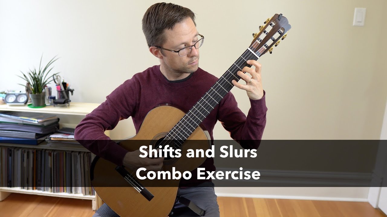 Lesson: Slurs & Shifts Combo Exercise for Classical Guitar