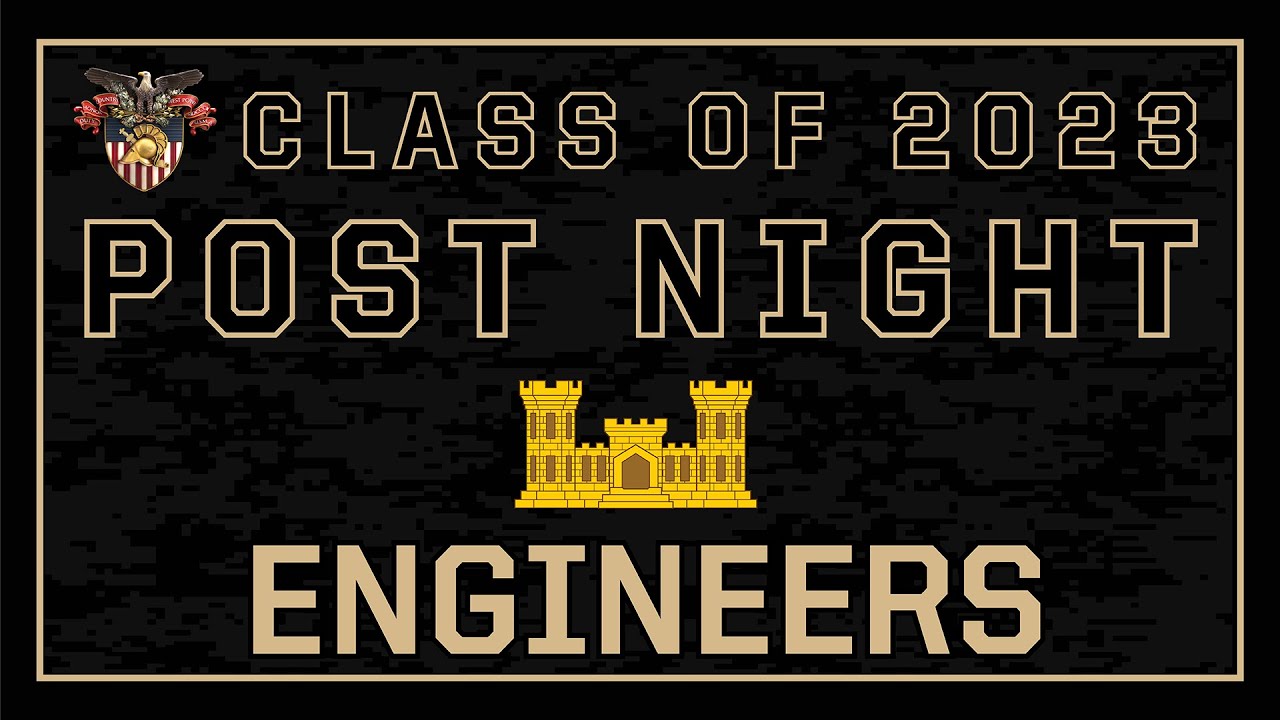 West Point Class of 2023 Engineers Post Night