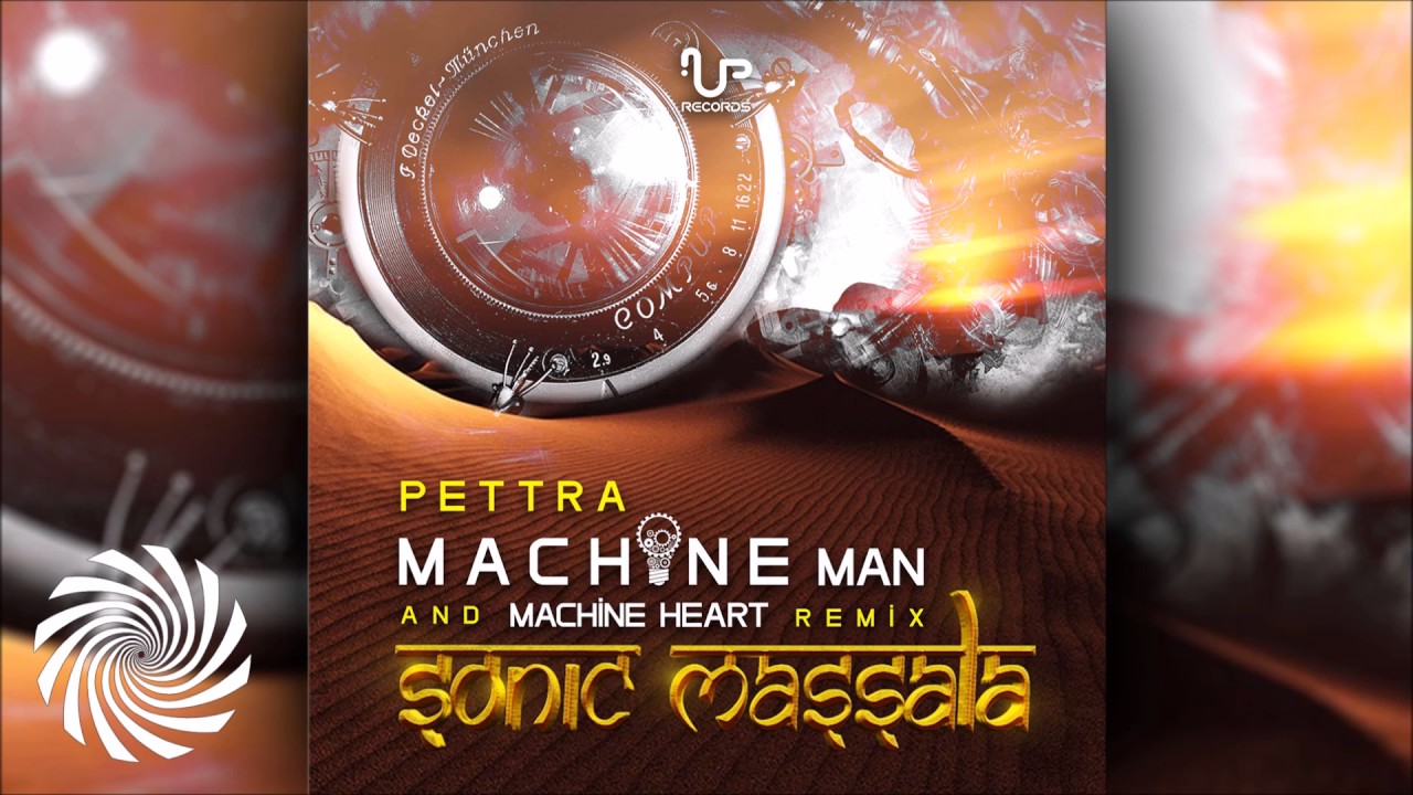 Pettra - Machine Man & Machine Heart (Sonic Massala Remix)