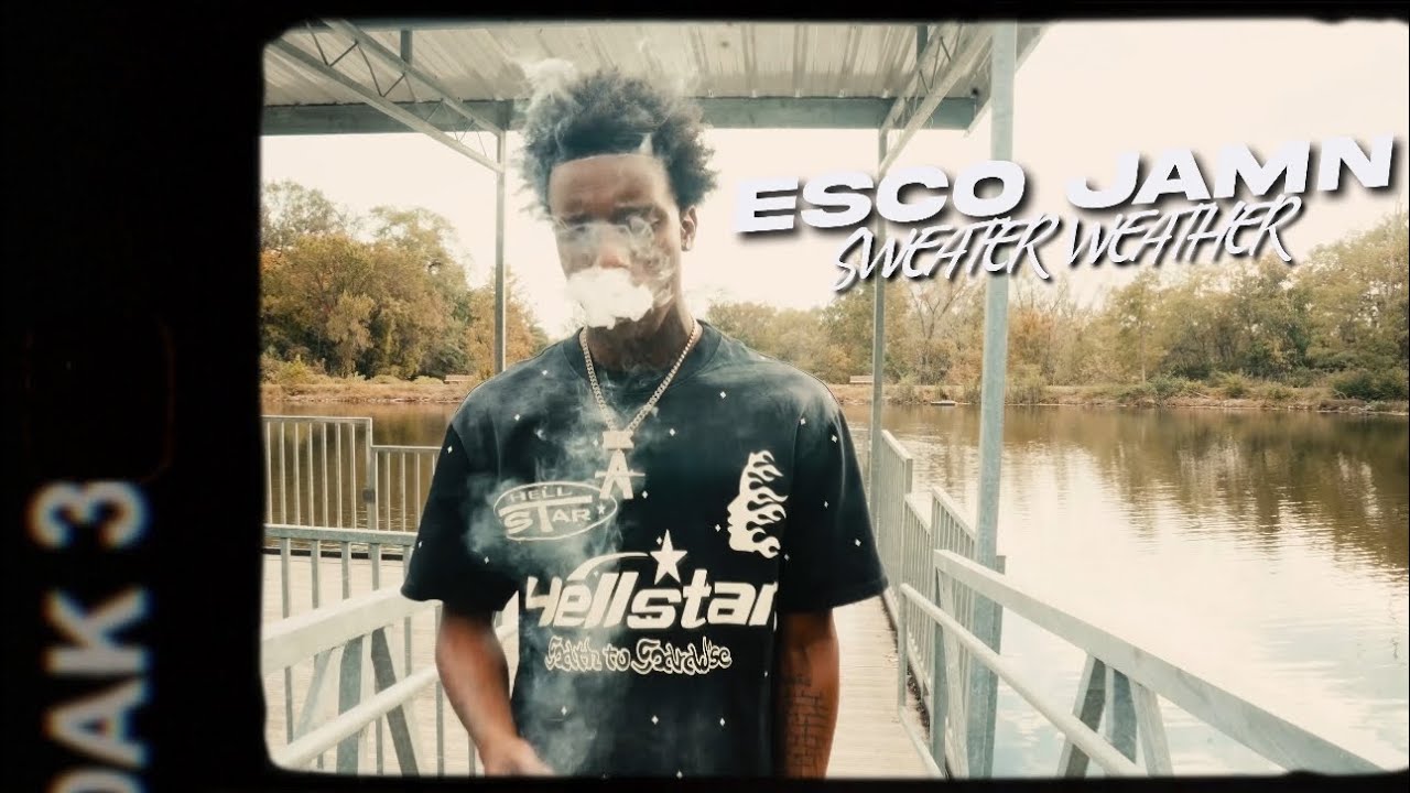 Esco Jamn - SWEATER WEATHER (Official video) 
