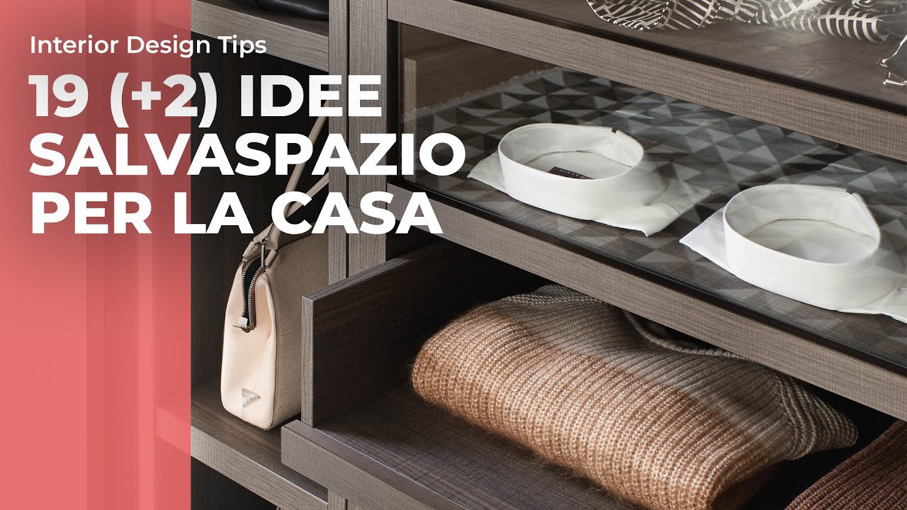 19 (+2) idee salvaspazio di qualità per arredare casa