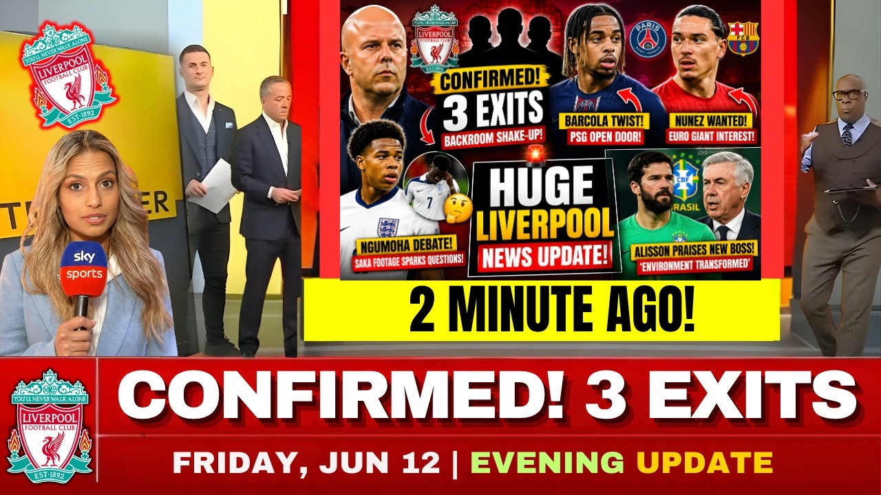 🚨BREAKING! Liverpool CONFIRM 3 EXITS 😱 Barcola TWIST 🔥 Nunez SHOCK Transfer UPDATE 🔴