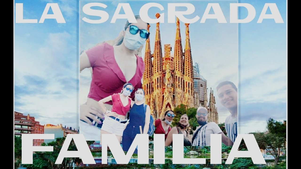 Breve resumen general de LA SAGRADA FAMILIA, en obras y en plena epoca del virus COVID-19