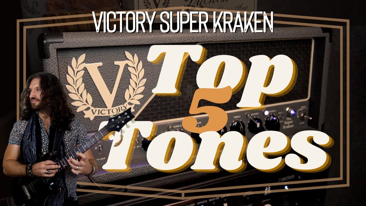 VICTORY VX100 SUPER KRAKEN - TOP 5 TONES!!