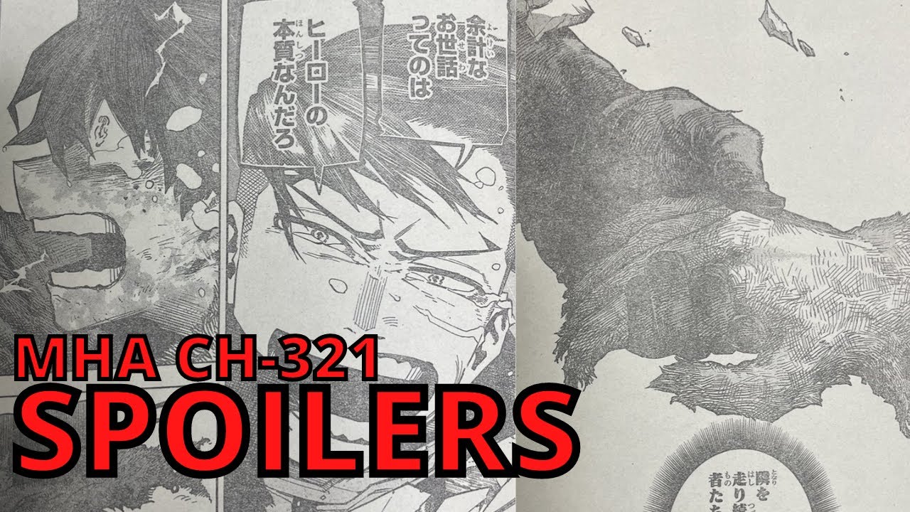 MY HERO ACADEMIA CHAPTER -321 SPOILERS!!! LIDA SAVES DEKU AND BOTH OF THEM CRY!! #MHASpoilers
