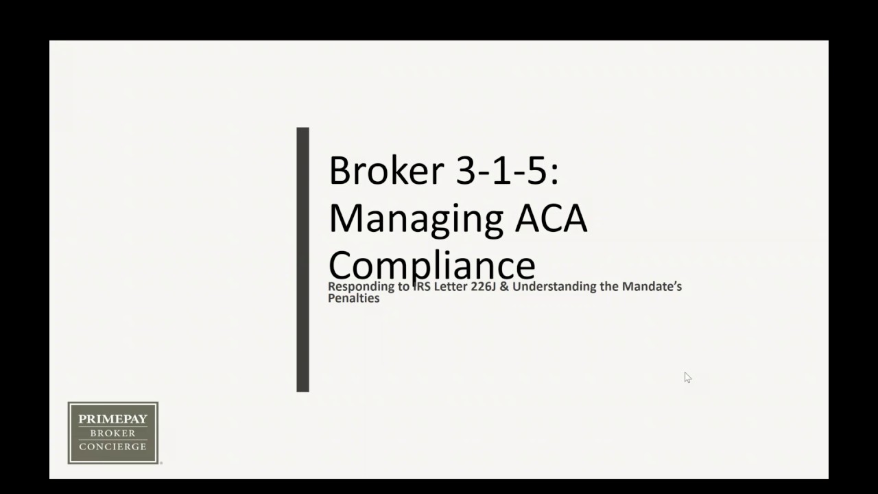 Broker's 3-1-5, Managing ACA Compliance - Robert Tobin