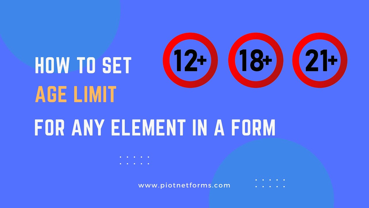 How to set Age Limit in WordPress Forms